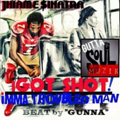 Jhiame - I Got Shot (Imma Troubled Man)