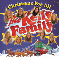 The Kelly Family - Christmas For All artwork