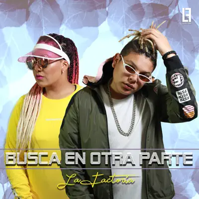 Busca en Otra Parte - Single - La Factoría