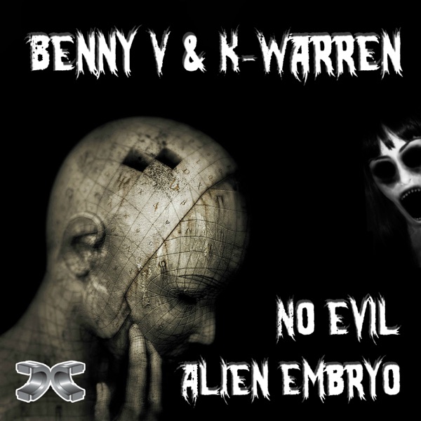 No Evil / Alien Embryo - Single
