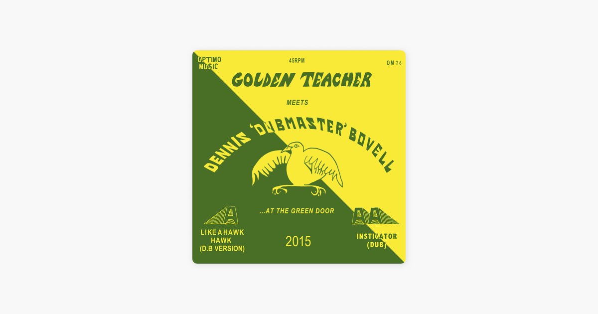 Golden Teacher Meets Dennis Bovell At The Green Door - Single