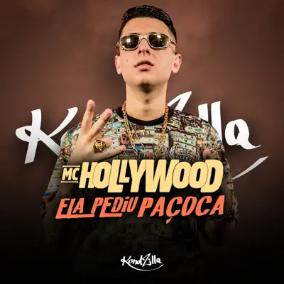 Ela Pediu Paçoca - Single - MC Hollywood