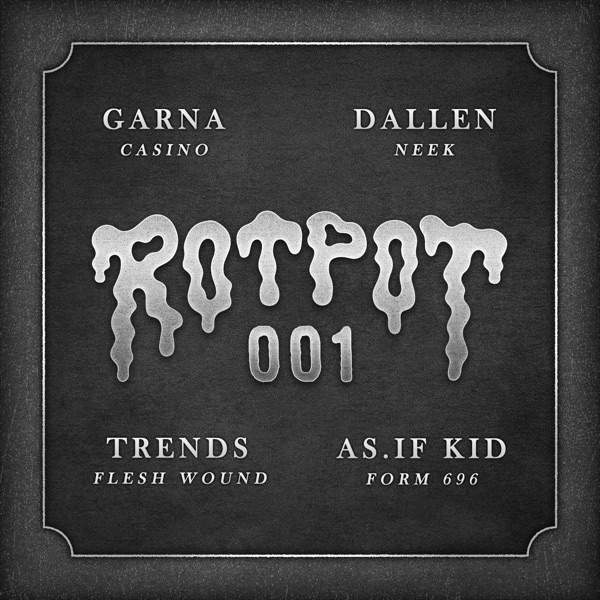 Rotpot Records 001 - EP
