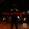 Fogo Contra Fogo - Single