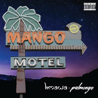 Mango Motel (feat. Palmingo) - Single
