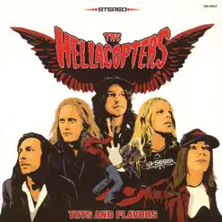 Toys and Flavors - Single - The Hellacopters