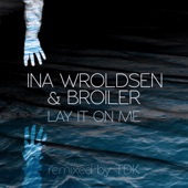 Lay It on Me (TDK Remix) artwork