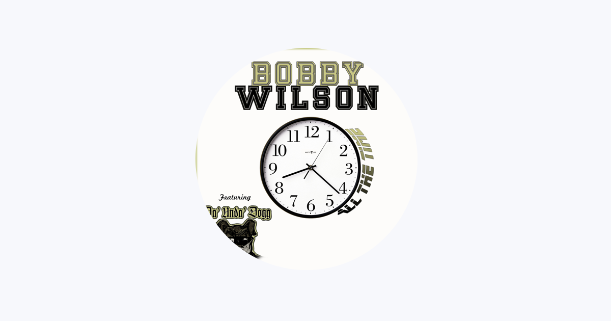 Bobby Wilson - Apple Music