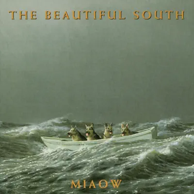 Miaow - The Beautiful South