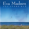 Eva Madsen - Den Lille Erobrer