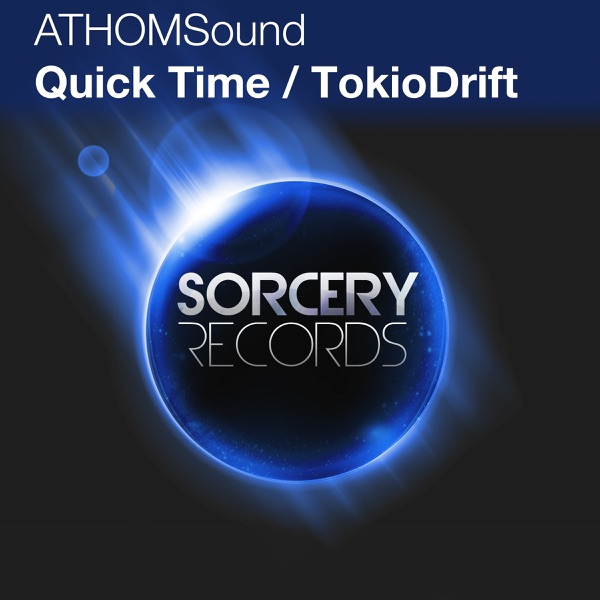 Quick Time / TokioDrift - Single