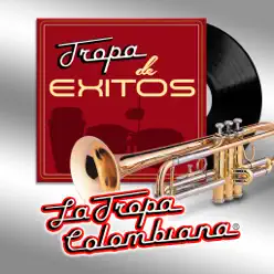 Tropa de Éxitos - La Tropa Colombiana Tropa de Éxitos - La Tropa Colombiana