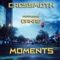 Moments (feat. Danae Piraino) - Crossmoth lyrics