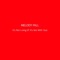 It's Not Living (If It's Not with You) - Melody Fall lyrics