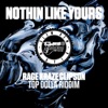 Nothing Like Yours (feat. Rage, Kraze & Clipson) - Single