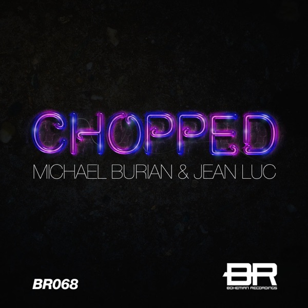 Chopped - Single