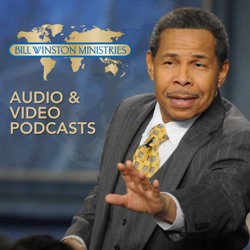 Bill Winston Podcast - Audio