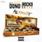 All About It (feat. Rocko da Don) - Big Homie Dono lyrics