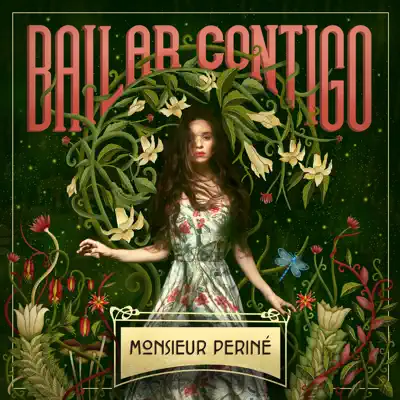 Bailar Contigo - Single - Monsieur Periné