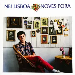 Noves Fora - Nei Lisboa
