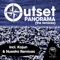 Panorama (Kojun Remix) - OutSet lyrics