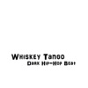 Whiskey Tango - Single