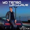 Yo Tengo La Llave - Stefan lyrics