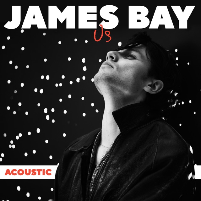 James Bay Us (Acoustic) - Single Album Cover