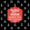 Bounce That (Trifo & Tyron Hapi Remix) - Single