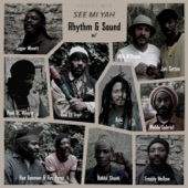 Rhythm & Sound - See Mi Yah