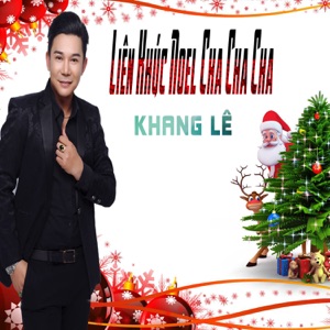 Liên Khúc Noel Cha Cha Cha