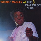 Moms Mabley - Alabama Bound