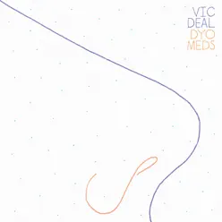 Dyo Meds - Single - Vic Deal