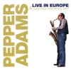 Live in Europe (feat. Jacky Samson & Charles Saudrais)