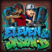 Eleven & Jason D - Back at It