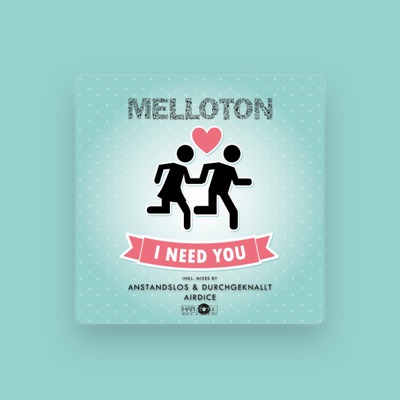 Listen to Melloton, watch music videos, read bio, see tour dates & more!