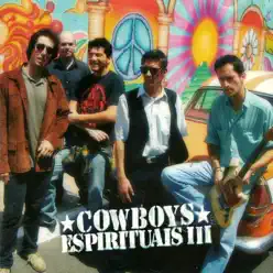 Cowboys Espirituais III - Cowboys Espirituais