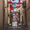 MAXÉ - I Wonder Why (Radio Edit)