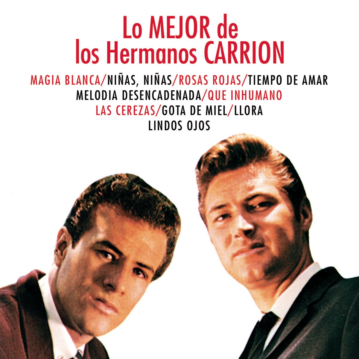 Lo Mejor de los Hermanos - Album by Hermanos Carrión - Apple Music