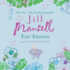 Fast Friends - Jill Mansell