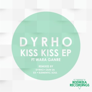 Kiss Kiss Remixes (feat. Wara Ganre)