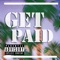 GET Paid - TCB lyrics