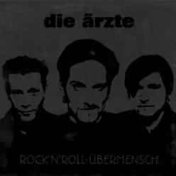 Rock'n'Roll-Übermensch (Remixes) - Die Ärzte