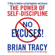 Brian Tracy - No Excuses!: The Power of Self-Discipline; 21 Ways to Achieve Lasting Happiness and Success