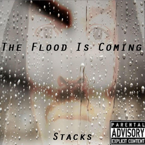 The Flood Is Coming