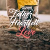 The Father's Heartfelt Love (feat. Gregory Slayton)