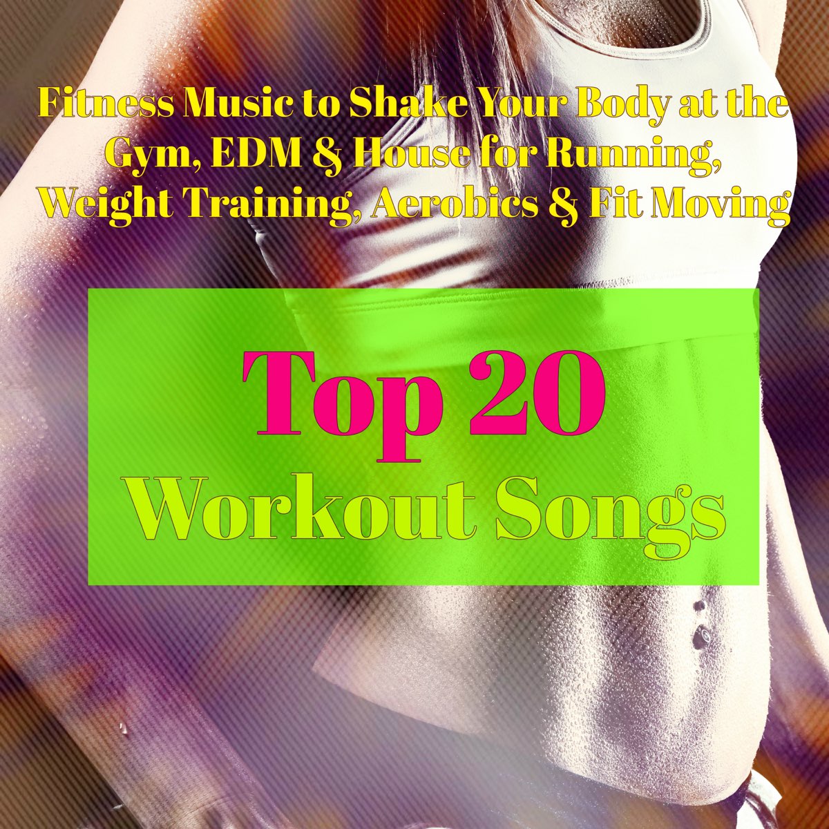 Top 20 Workout Songs – Fitness Music to Shake Your Body at the Gym, EDM &  House for Running, Weight Training, Aerobics & Fit Moving - Album di  Workout Mafia - Apple Music