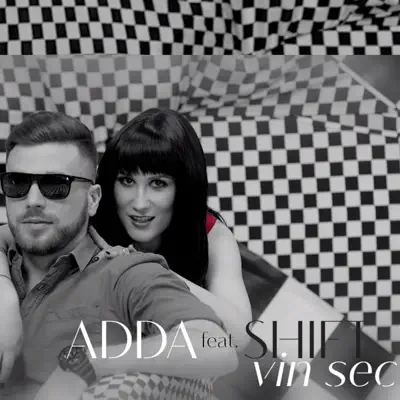 Vin Sec (feat. Shift) - Single - ADDA