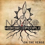 Nahko And Medicine For The People - Vultures of Culture