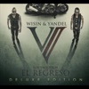 Los Vaqueros, el Regreso (Deluxe Edition), 2010